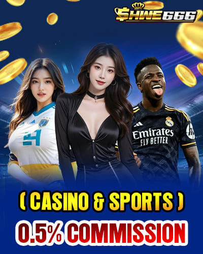 shwe666 Casino & Sport 0.5% Commission